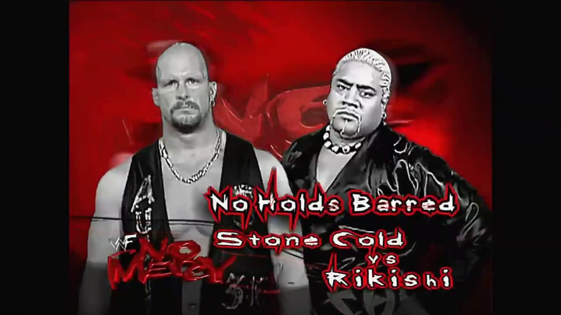 1920x1080 WWF - Rikishi vs Stone Cold Steve Austin (No Holds Barred)