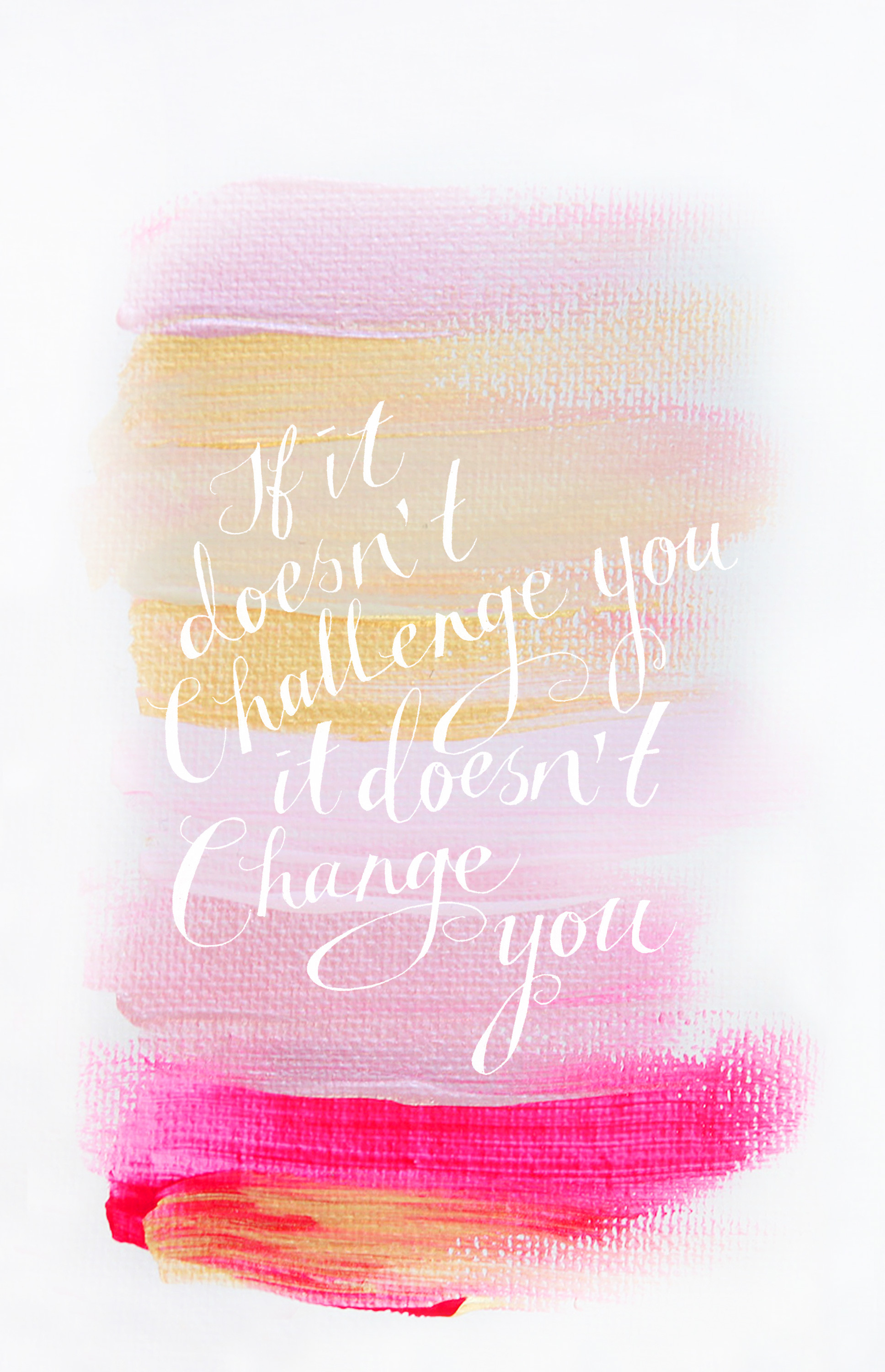 1936x3000 Free Wallpaper: If it doesn't challenge you it doesn't change you