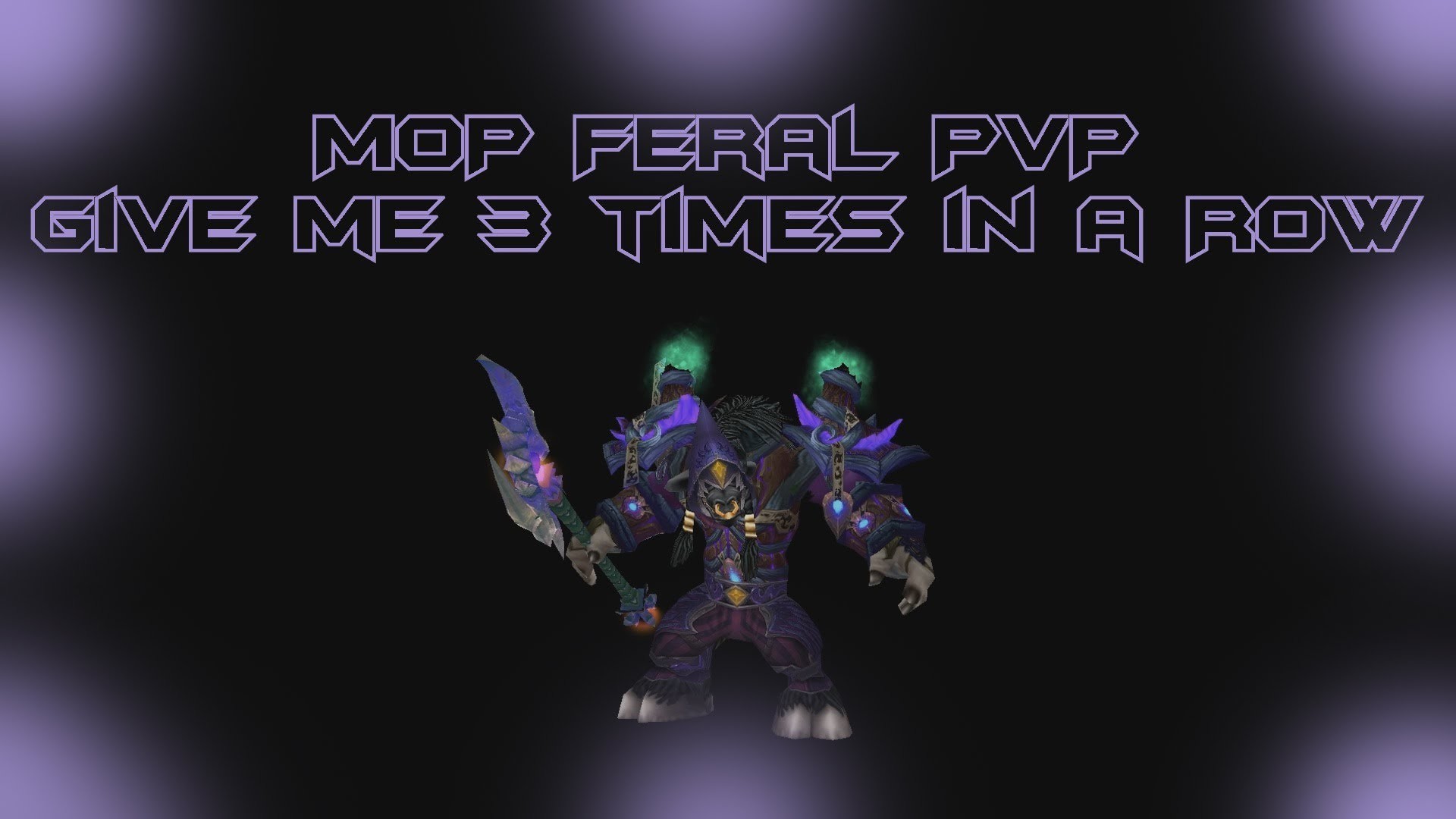 1920x1080 WoW Feral Druid 90 PvP: Mists of Pandaria PvP Battleground / 3 Flags in a  Row - Woot?
