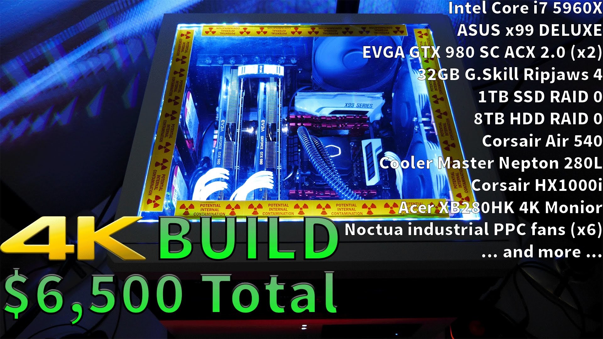 1920x1080 4k Gaming & Editing Build | 5960X | x99 DELUXE | EVGA GTX 980 SC ACX 2.0 |  Ripjaws 4 | Acer XB280HK - YouTube