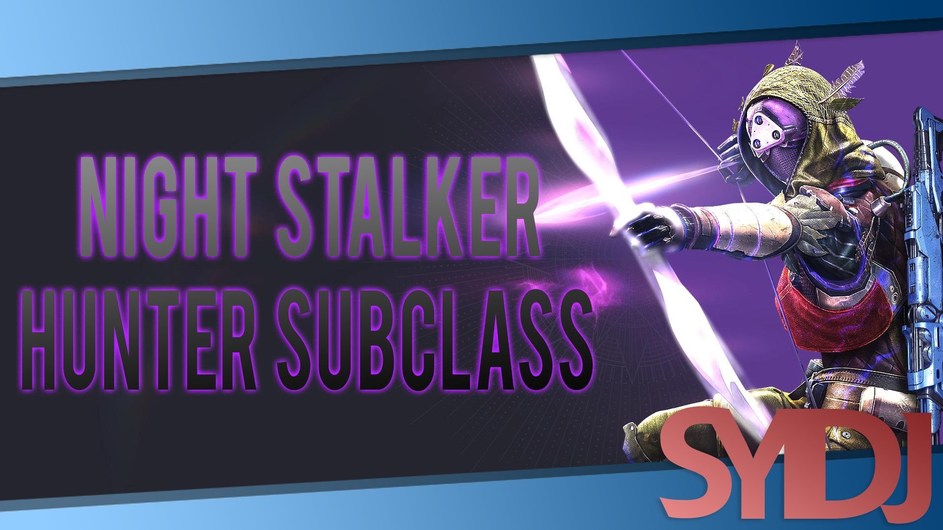 1920x1080 Hunter Night Stalker Subclass!!!(Destiny TTK)