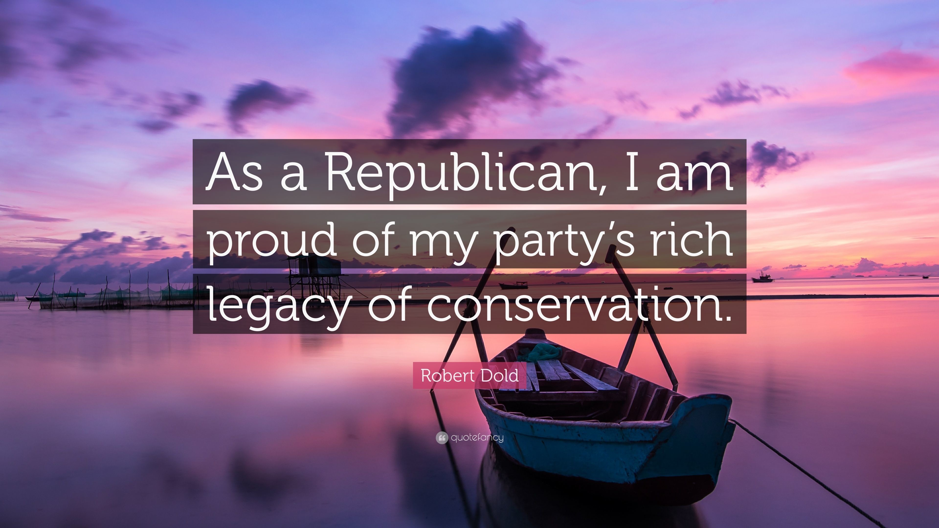3840x2160 Robert Dold Quote: “As a Republican, I am proud of my party's rich