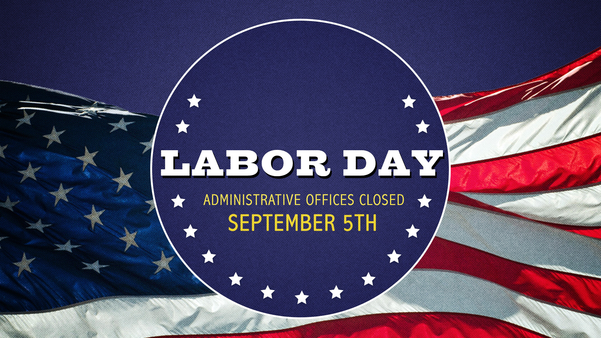 1920x1080 St. Peter's administrative office will be closed on Monday, September 5th  in observation of the Labor Day holiday.